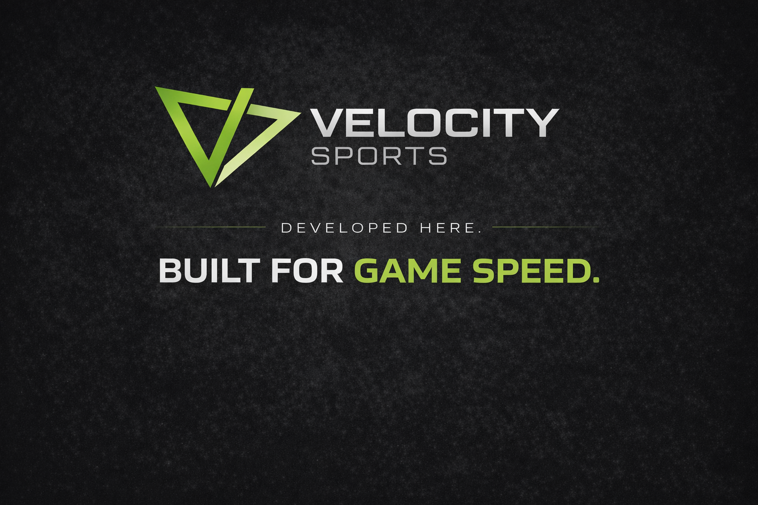 Velocity Sports — Developed Here. Built For Game Speed.